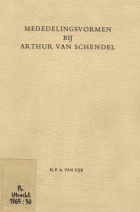 Mededelingsvormen bij Arthur van Schendel, H.P.A. van Eijk