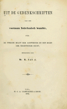 Uit de gedenkschriften van een voornaam Nederlandsch beambte, A.W. Engelen