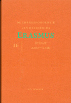 De correspondentie van Desiderius Erasmus. Deel 16. Brieven 2204-2356, Desiderius Erasmus