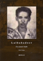 Lalbahadoer. Een fatale liefde, Bish Ganga
