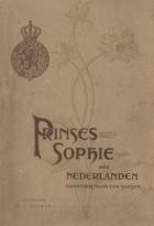 Prinses Sophie der Nederlanden, groothertoging van Saksen, A.M. Gerth van Wijk