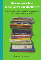 Hoensbroekse schrijvers en dichters. Biografische en bibliografische gegevens van negentwintig auteurs, Bernard Grothues