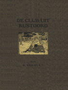 De club uit Rustoord, B. van Huët
