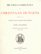 Oeuvres complètes. Tome III. Correspondance 1660-1661, Christiaan Huygens