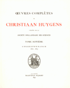 Oeuvres complètes. Tome VII. Correspondance 1670-1675, Christiaan Huygens