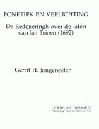 Fonetiek en verlichting, Gerrit H. Jongeneelen, Jan Trioen