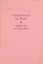 Tussen Maas en Mars, Mathias Kemp