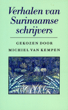 Verhalen van Surinaamse schrijvers, Michiel van Kempen