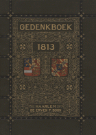 Historisch gedenkboek der herstelling van Neerlands onafhankelijkheid in 1813. Deel 3, G.J.W. Koolemans Beijnen
