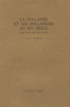 La Hollande et les Hollandais au XIXe siècle vus par les Français, Madeline Marie Caroline Koumans
