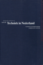 Geschiedenis van de techniek in Nederland. De wording van een moderne samenleving 1800-1890. Deel I, H.W. Lintsen