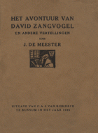 Het avontuur van David Zangvogel, Johan de Meester