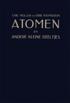 Atomen en andere kleine deeltjes, Chr. Möller, Ebbe Rasmussen
