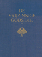 De vrijzinnige Godsidee, M.C. van Mourik Broekman