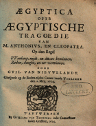 Aegyptica ofte Aegyptische tragoedie van M. Anthonius en Cleopatra, Guilliam van Nieuwelandt