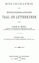 Bibliographie der Middelnederlandsche taal- en letterkunde. Deel 2. De literatuur bevattende verschenen van 1888-1910, Louis D. Petit
