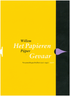 Het papieren gevaar. Verzamelde geschriften (1917-1947) (3 delen), Willem Pijper