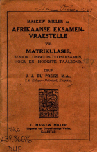 Maskew Miller se Afrikaanse eksamenvraestelle vir matrikulasie, J.J. du Preez