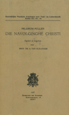 Die navolginghe Christi, Jan Pelgrum Pullen