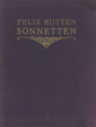 Sonnetten, Felix Rutten