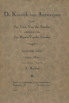 De kronijk van Antwerpen. Deel 7. 1799-1802, Jan Baptist van der Straelen, Jan Frans van der Straelen
