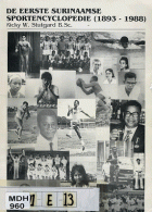 De eerste Surinaamse sportencyclopedie (1893-1988), Ricky W. Stutgard