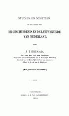 Studien en schetsen op het gebied van de geschiedenis en letterkunde van Nederland, J. Tideman