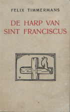 De harp van Sint Franciscus, Felix Timmermans