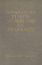 Ontmoetingen tussen Nederland en Frankrijk, Pieter Valkhoff