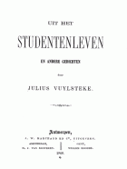 Uit het studentenleven en andere gedichten, Julius Vuylsteke