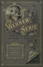 Werner-serie: Vaderlandsliefde, Vineta, Sint-Michaël, De Alpenfee, E. Werner