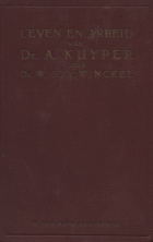 Leven en arbeid van Dr. A. Kuyper, W.F.A. Winckel