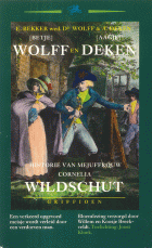Historie van mejuffrouw Cornelia Wildschut, Aagje Deken, Betje Wolff