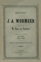 Brieven. Deel 2. Eerste aflevering (1853-1862), Johan Adam Wormser