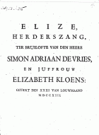 Elize, herderszang, ter bruilofte van den heere Simon Adriaan de Vries, en juffrouw Elizabeth Kloens, Jan de Wys