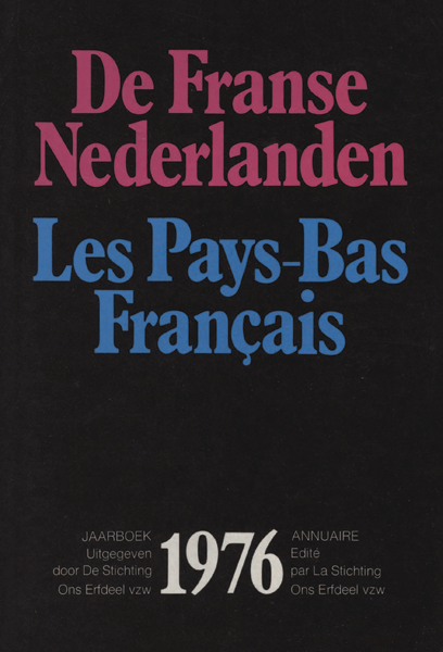 De Franse Nederlanden / Les Pays-Bas Français. Jaargang 1976