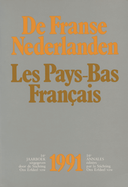 De Franse Nederlanden / Les Pays-Bas Français. Jaargang 1991