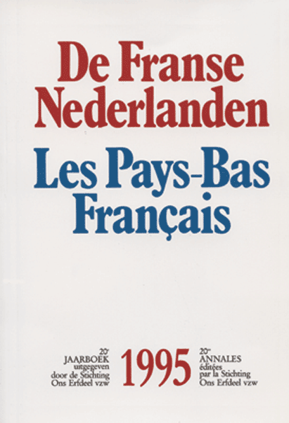 De Franse Nederlanden / Les Pays-Bas Français. Jaargang 1995