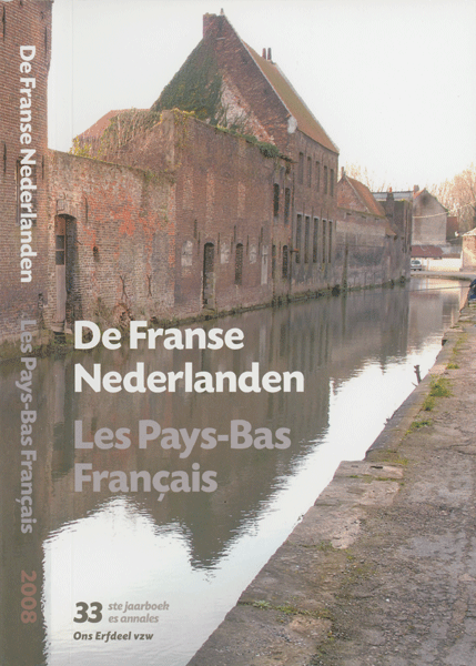 De Franse Nederlanden / Les Pays-Bas Français. Jaargang 2008