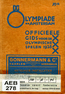 Officieele gids voor de Olympische Spelen ter viering van de IXe Olympiade, Amsterdam 1928
