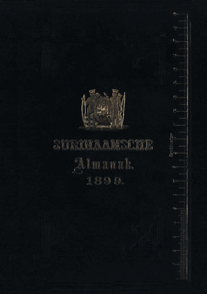 Surinaamsche Almanak voor het Jaar 1899