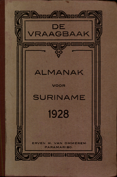 De Vraagbaak. Almanak voor Suriname 1928