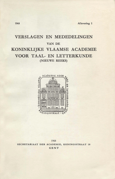 Verslagen en mededelingen van de Koninklijke Academie voor Nederlandse taal- en letterkunde (nieuwe reeks). Jaargang 1968