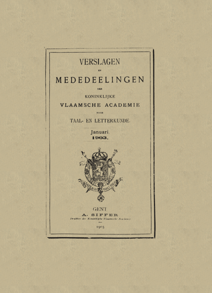 Verslagen en mededelingen van de Koninklijke Vlaamse Academie voor Taal- en Letterkunde 1903