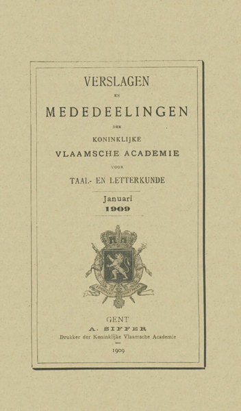 Verslagen en mededelingen van de Koninklijke Vlaamse Academie voor Taal- en Letterkunde 1909