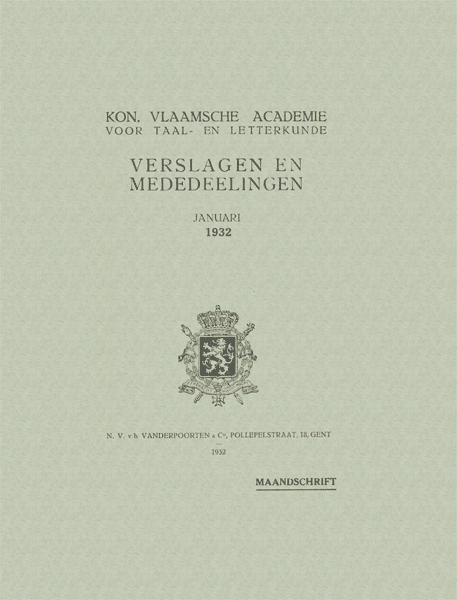 Verslagen en mededelingen van de Koninklijke Vlaamse Academie voor Taal- en Letterkunde 1932