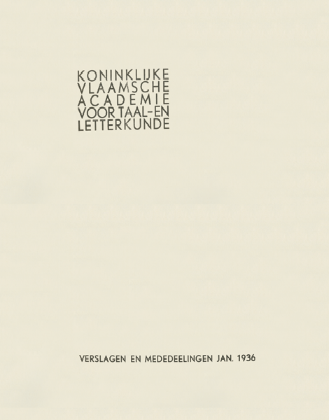 Verslagen en mededelingen van de Koninklijke Vlaamse Academie voor Taal- en Letterkunde 1936