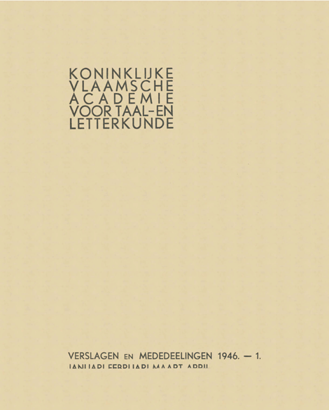 Verslagen en mededelingen van de Koninklijke Vlaamse Academie voor Taal- en Letterkunde 1946