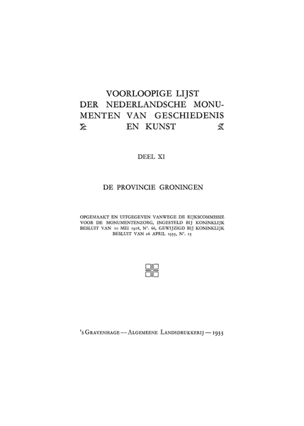 Titelpagina van Voorloopige lijst der Nederlandsche monumenten van geschiedenis en kunst. Deel XI. De provincie Groningen