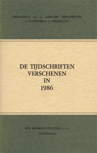 Bibliografie van de literaire tijdschriften in Vlaanderen en Nederland. De tijdschriften verschenen in 1986